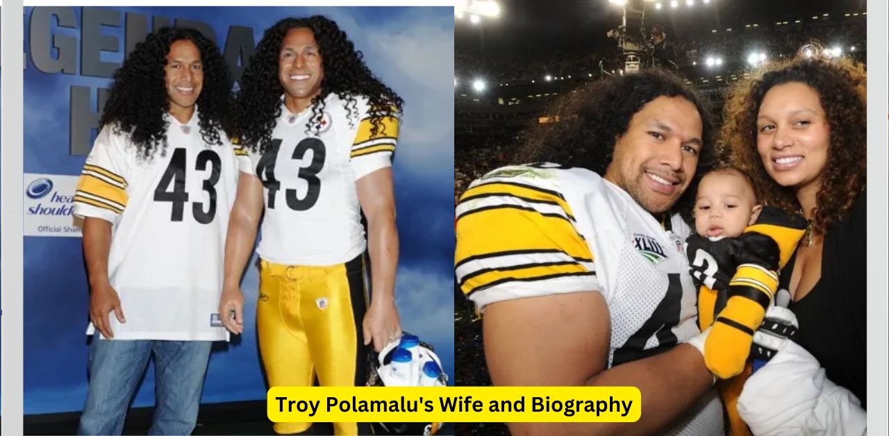 Troy Polamalu's Wife and Biography A Deep Dive into Their Life Together