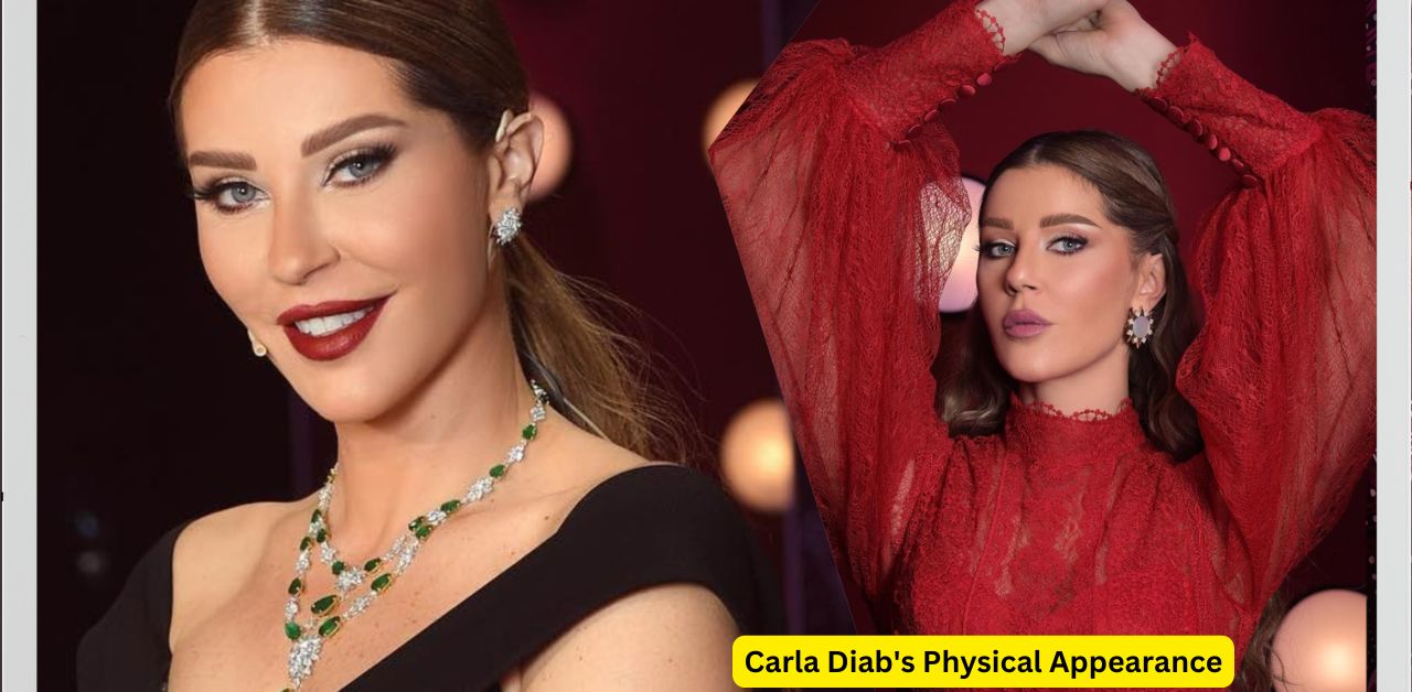 Carla Diab's Physical Appearance