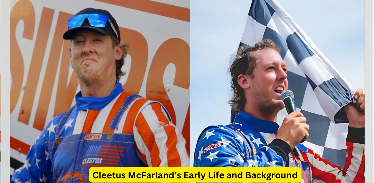 Cleetus McFarland’s Early Life and Background