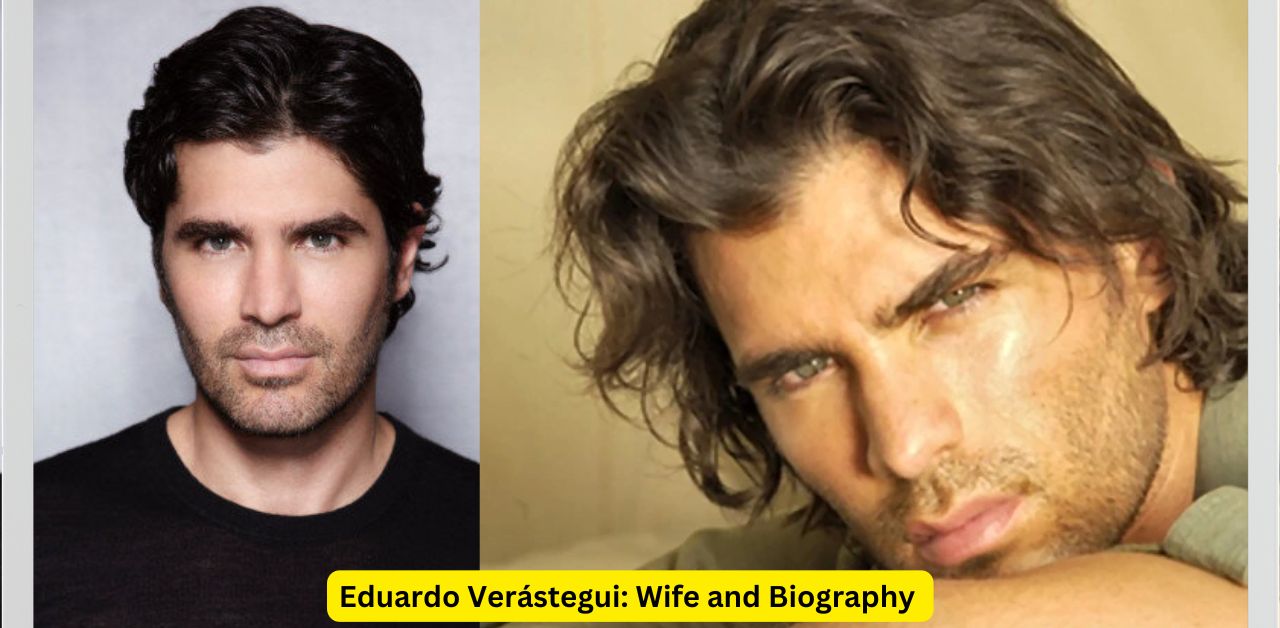 Eduardo Verástegui Wife and Biography Unveiling the Truth Behind the Mystery