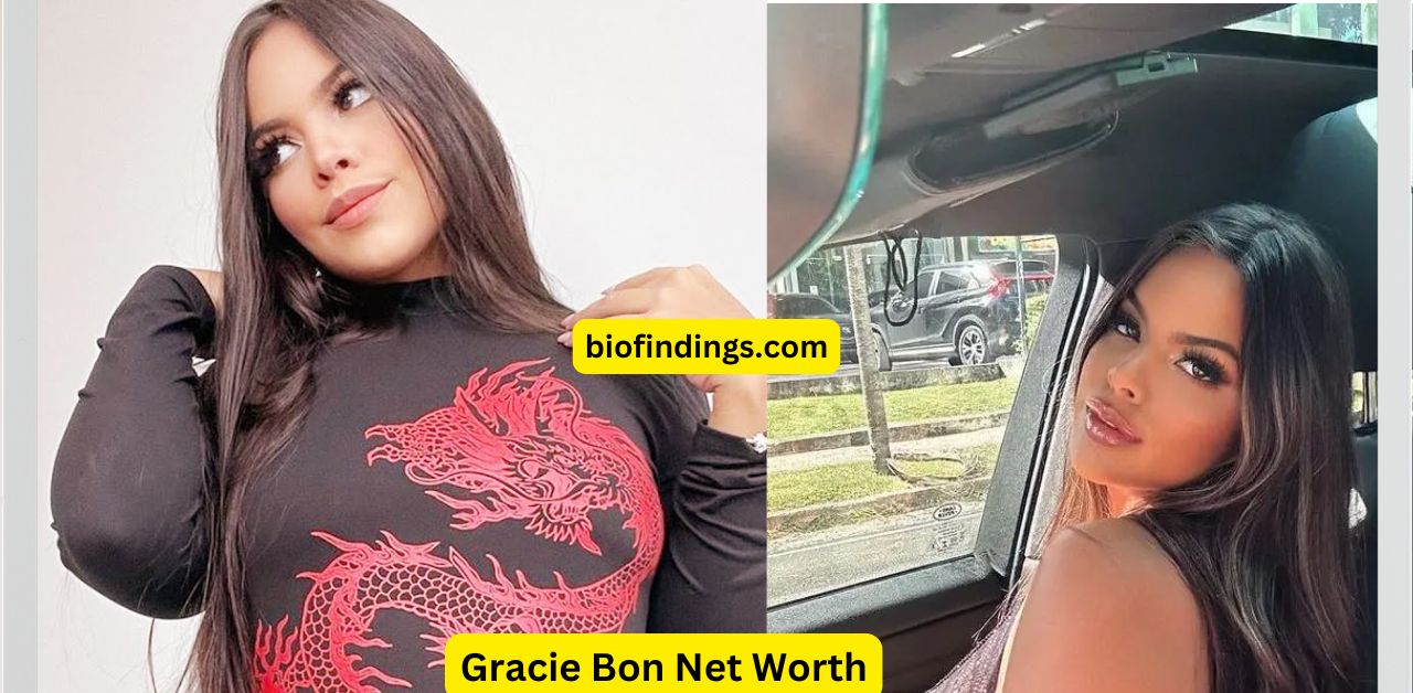 Gracie Bon Net Worth How Much is She Worth