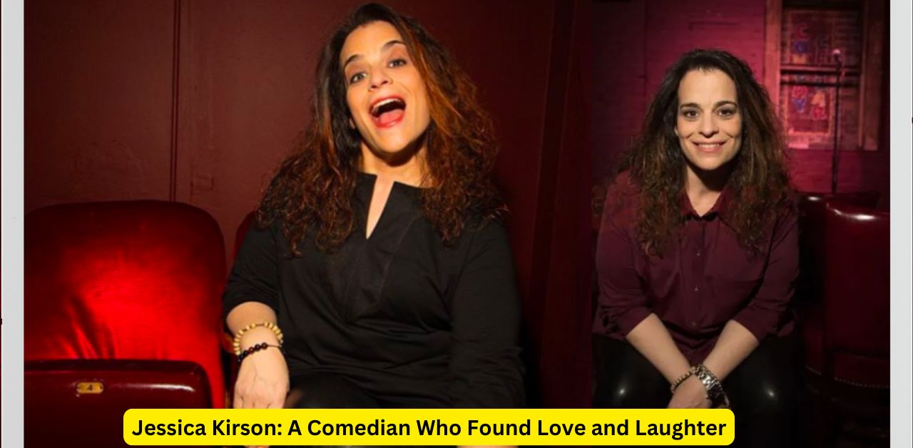 Jessica Kirson A Comedian Who Found Love and Laughter