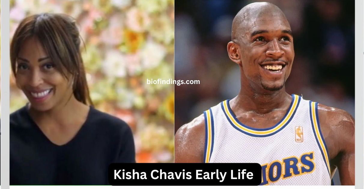 Kisha Chavis Early Life and Background