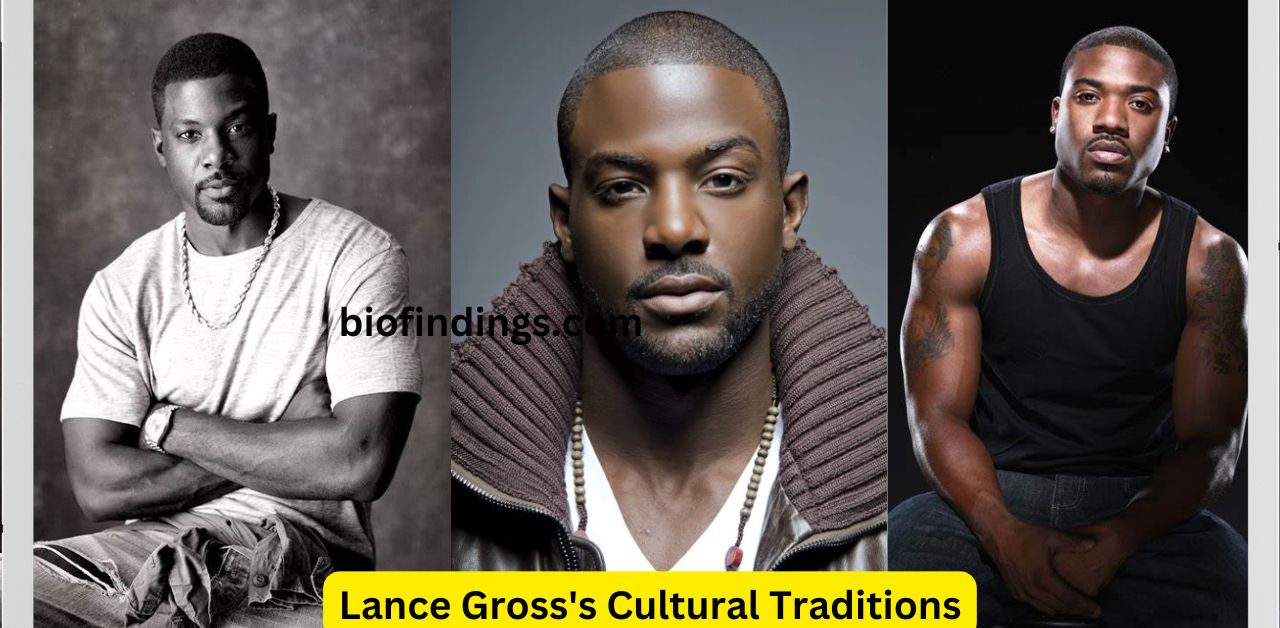 Lance Gross's Cultural Traditions