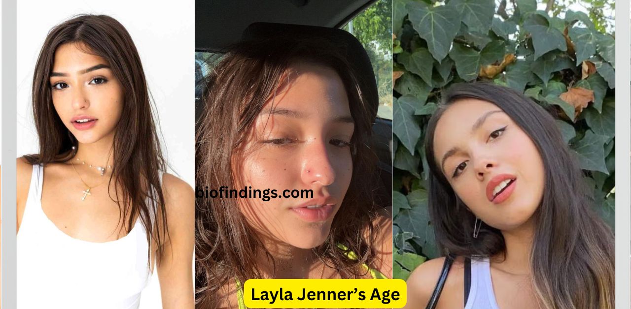 Layla Jenner’s Age