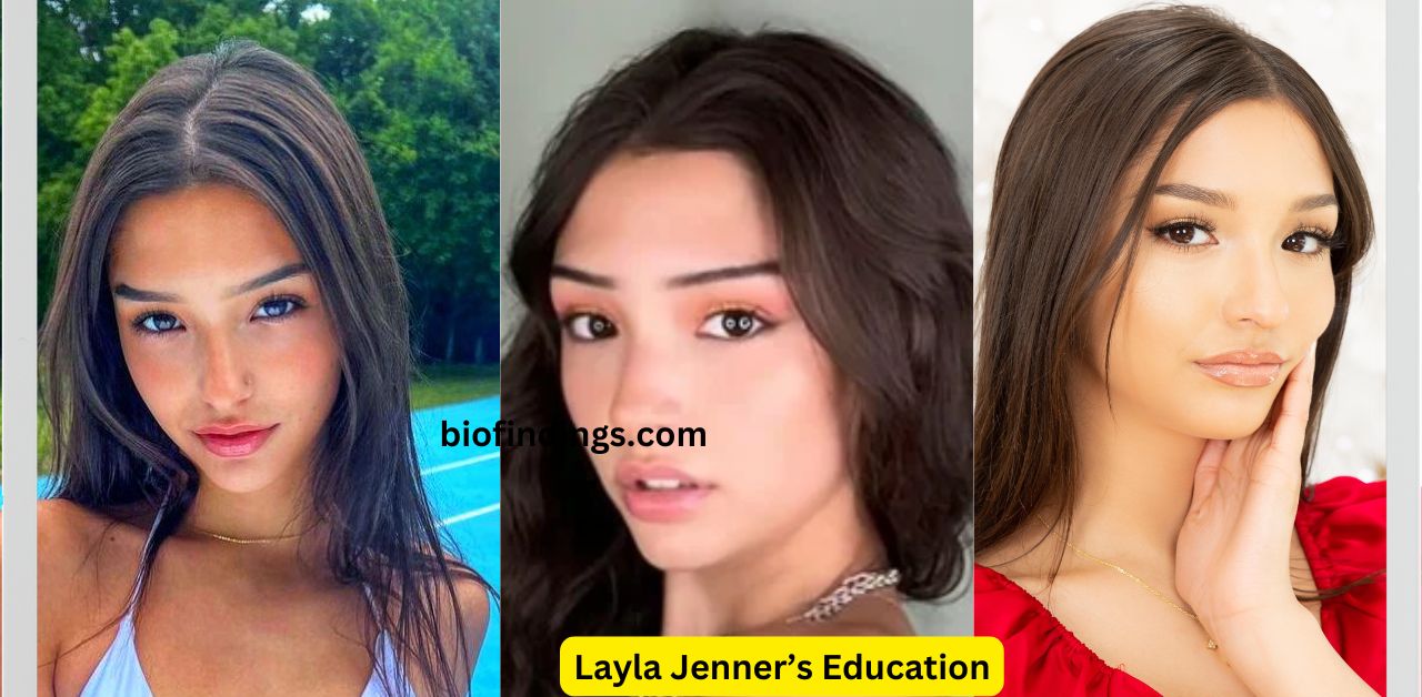 Layla Jenner’s Education