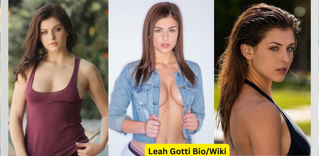 Leah Gotti Age, Height, Career, Net Worth, BioWiki