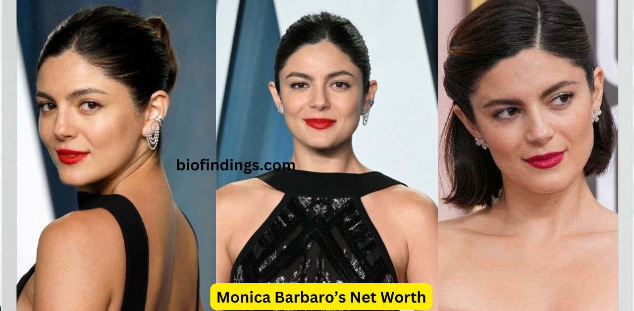 Monica Barbaro’s Net Worth