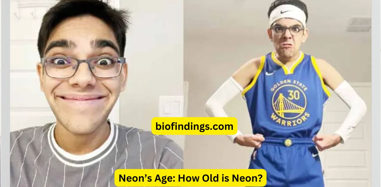 Neon’s Age How Old is Neon