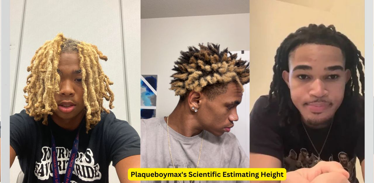 Plaqueboymax's Scientific Methods for Estimating Height