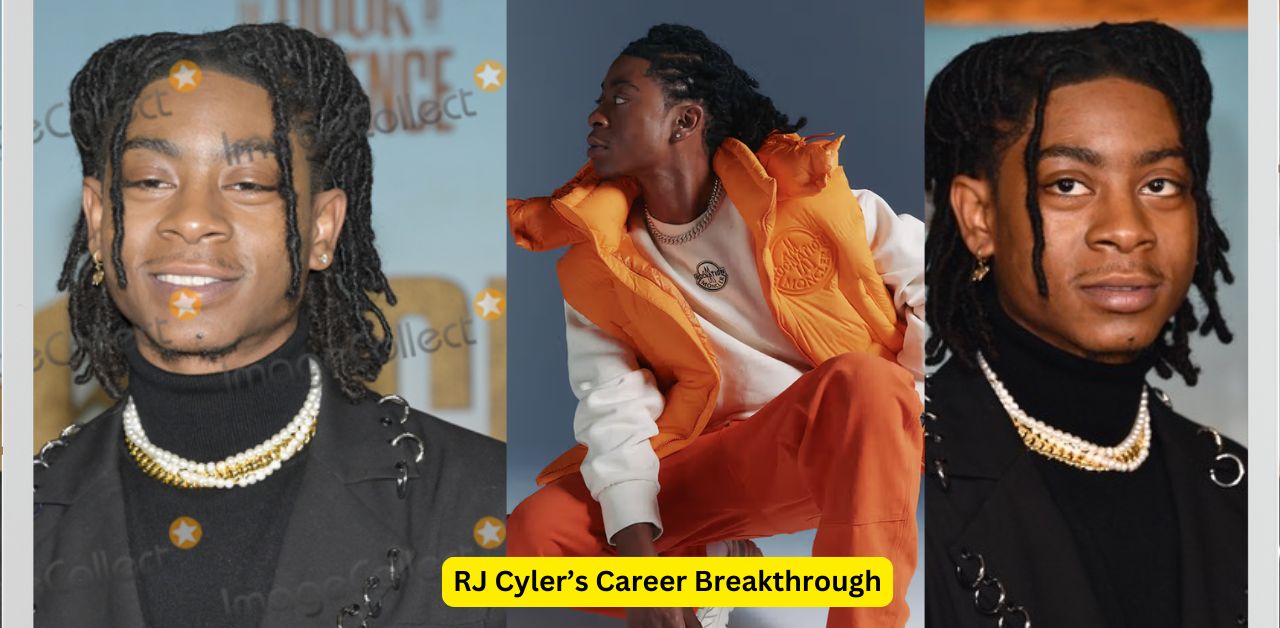 RJ Cyler’s Career Breakthrough