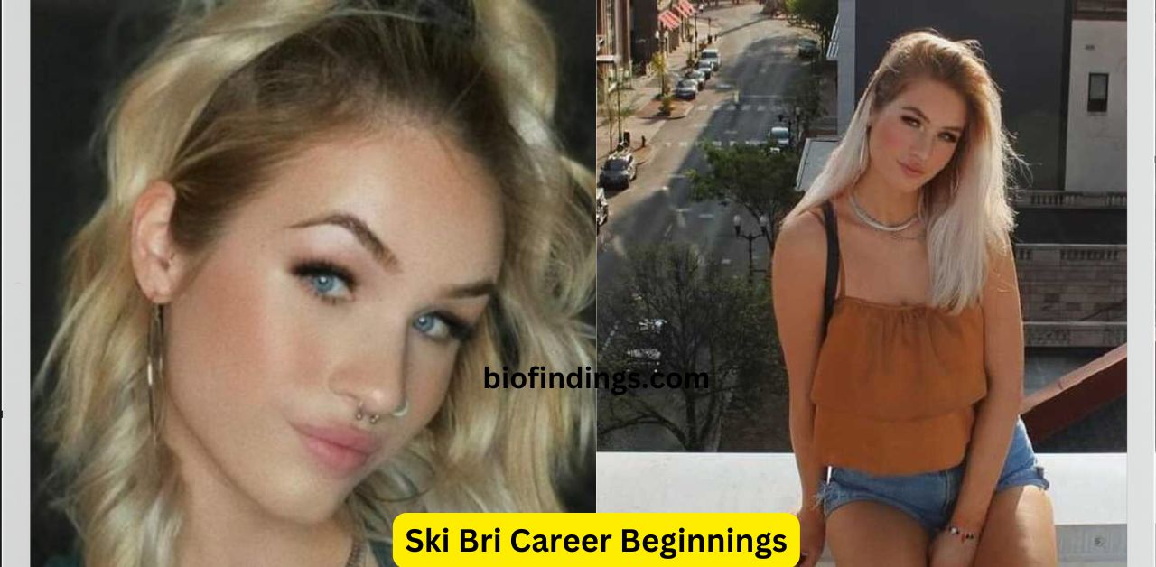 Ski Bri Career Beginnings