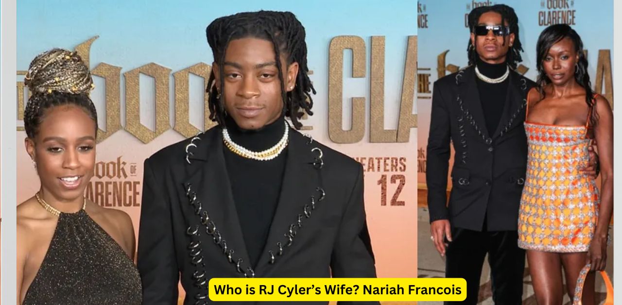 Who is RJ Cyler’s Wife Nariah Francois