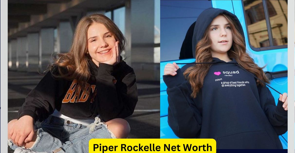 Piper Rockelle Net Worth