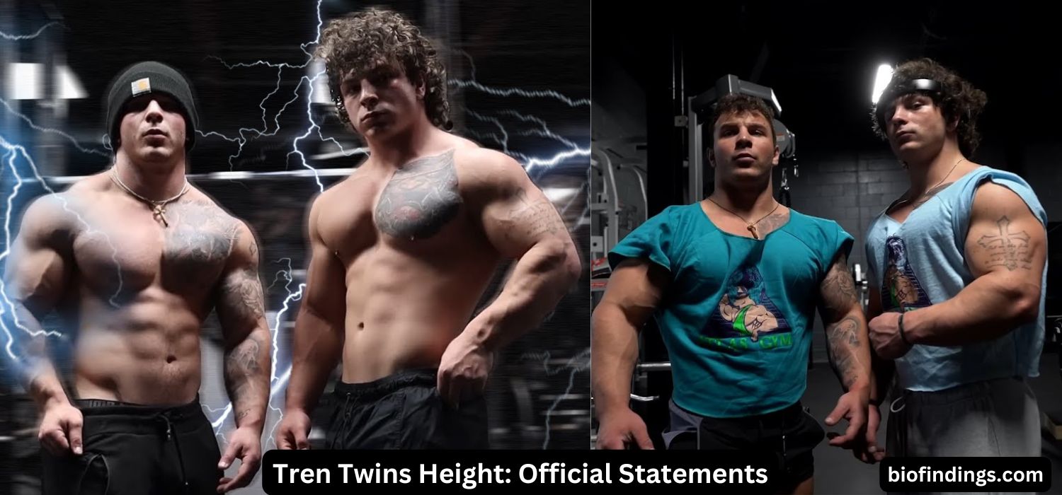 Tren Twins Height Official Statements