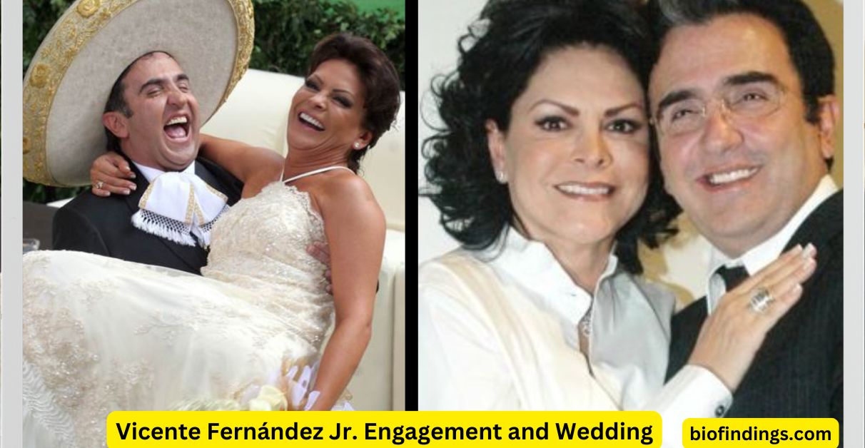 Vicente Fernández Jr. Engagement and Wedding A Fairy-Tale Celebration